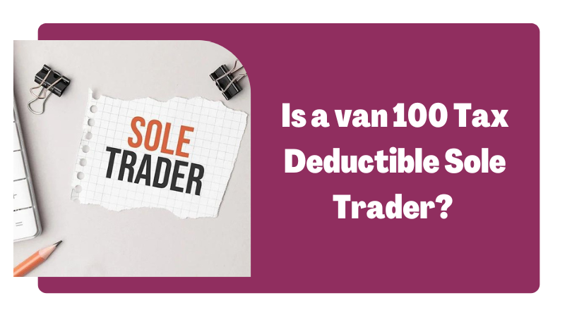 is-a-van-100-tax-deductible-sole-trader-pearson-mckinsey