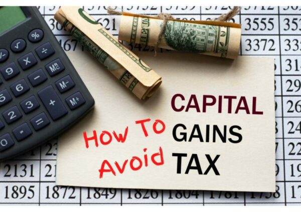 How to avoid Capital gains tax